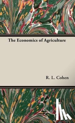 Cohen, R.L. - The Economics Of Agriculture