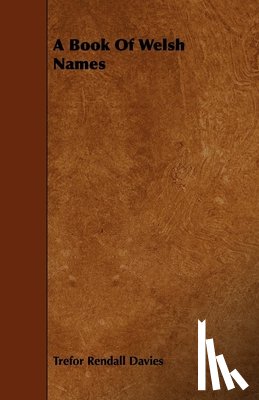 Davies, Trefor Rendall - A Book Of Welsh Names
