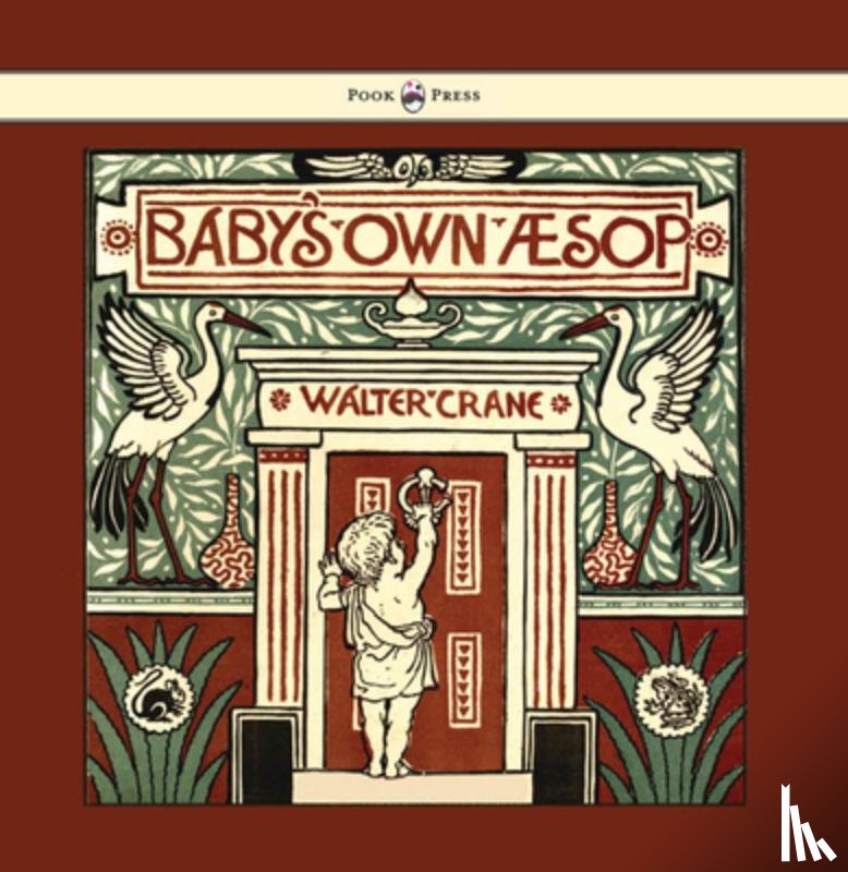  - Baby's Own Aesop - Being The Fables Condensed In Rhyme With Portable Morals