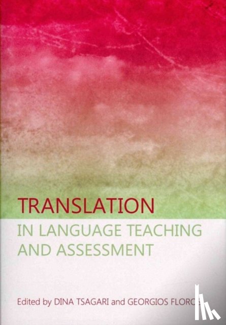  - Translation in Language Teaching and Assessment