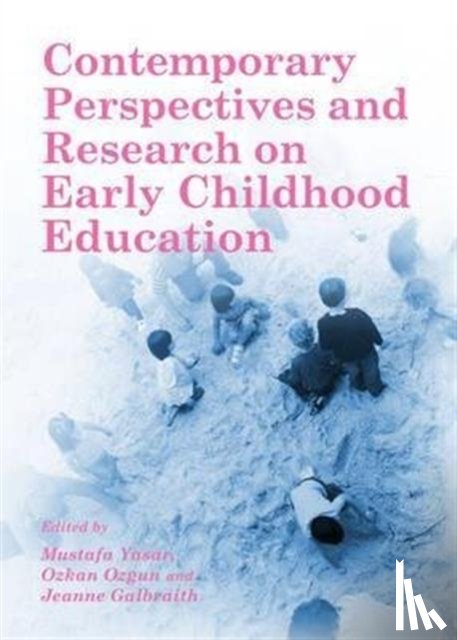  - Contemporary Perspectives and Research on Early Childhood Education