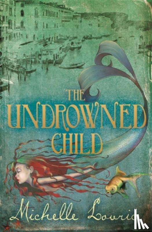 Lovric, Michelle - The Undrowned Child
