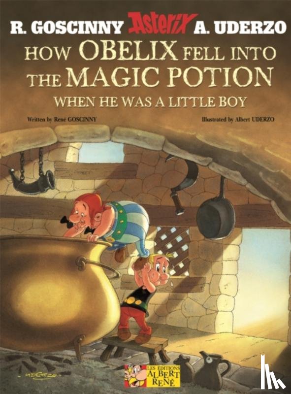 Goscinny, Rene - Asterix: How Obelix Fell Into The Magic Potion