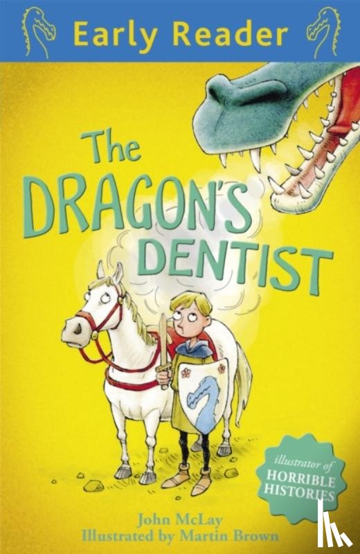 McLay, John - Early Reader: The Dragon's Dentist