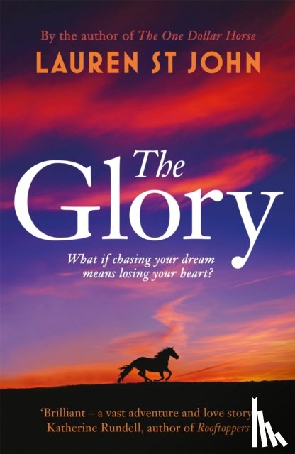 St John, Lauren - The Glory