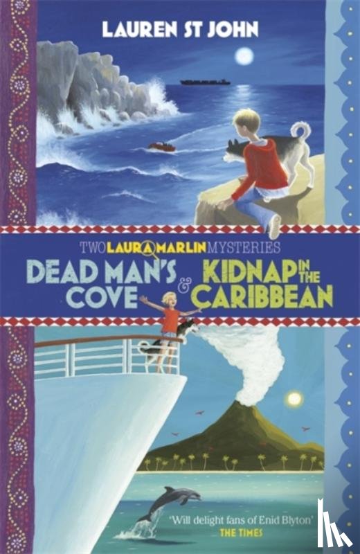 St John, Lauren - Laura Marlin Mysteries: Dead Man's Cove and Kidnap in the Caribbean