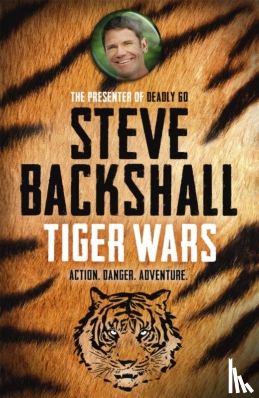 Backshall, Steve - The Falcon Chronicles: Tiger Wars