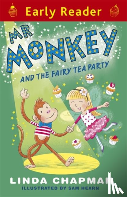 Chapman, Linda - Early Reader: Mr Monkey and the Fairy Tea Party