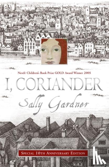Gardner, Sally - I, Coriander