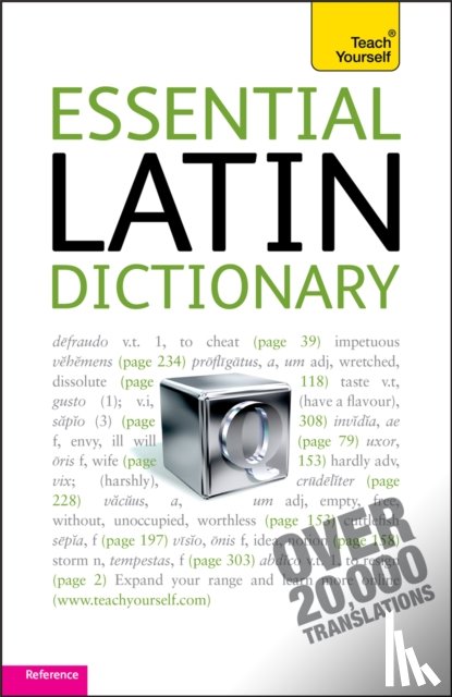 Wilson, Alastair - Essential Latin Dictionary: Teach Yourself