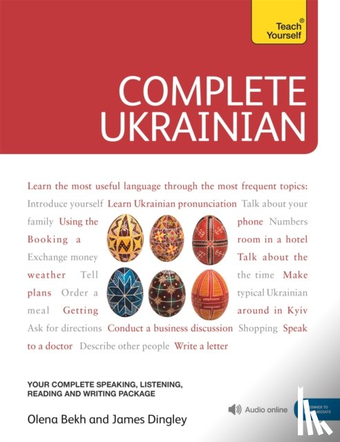 Dingley, James, Bekh, Olena - Complete Ukrainian Beginner to Intermediate Course