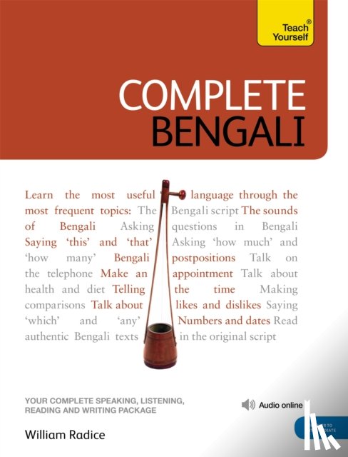 Radice, William - Complete Bengali Beginner to Intermediate Course