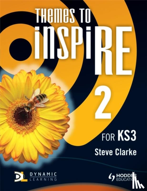 Clarke, Steve - Themes to InspiRE for KS3 Pupil's Book 2