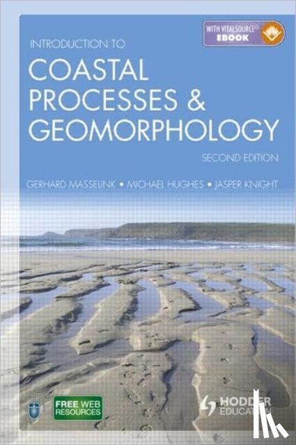 Masselink, Gerd - Introduction to Coastal Processes and Geomorphology