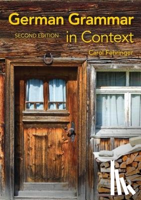 Carol (Newcastle University, UK) Fehringer - German Grammar in Context