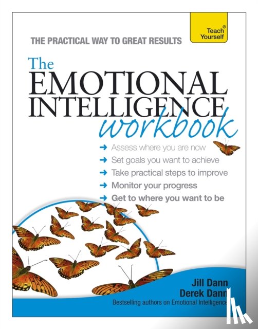 Dann, Jill, Dann, Derek - The Emotional Intelligence Workbook: Teach Yourself