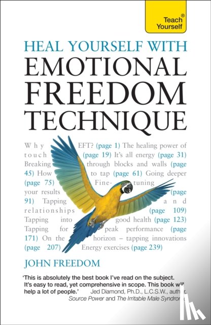 Freedom, John - Heal Yourself with Emotional Freedom Technique
