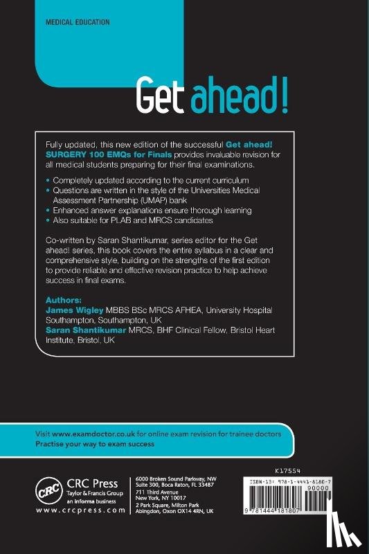 Wigley, James (MBBS BSc MRCS AFHEA University Hospital Southampton, Shantikumar, Saran (BA - Get ahead! Surgery: 100 EMQs for Finals