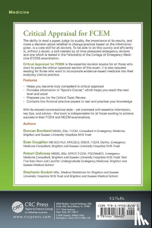 Bootland, Duncan (MBBS, Coughlan, Evan (MD BCh NUI, Galloway, Robert (MBBS BSc MRCP FCEM PGcMedED Emergency Medicine Consultant Brighton & Sussex University Hospitals NHS Trust; Lecturer at Brighton and Sussex Medical School - Critical Appraisal for FCEM