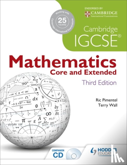Wall, Terry, Pimentel, Ric - Cambridge IGCSE Mathematics Core and Extended 3ed + CD