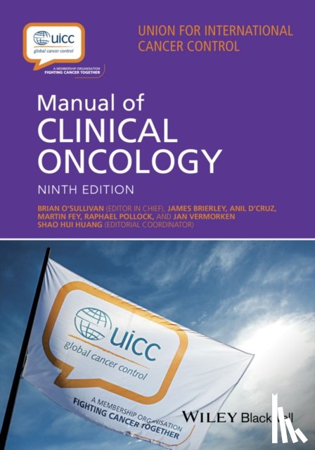 O'Sullivan, B - UICC Manual of Clinical Oncology
