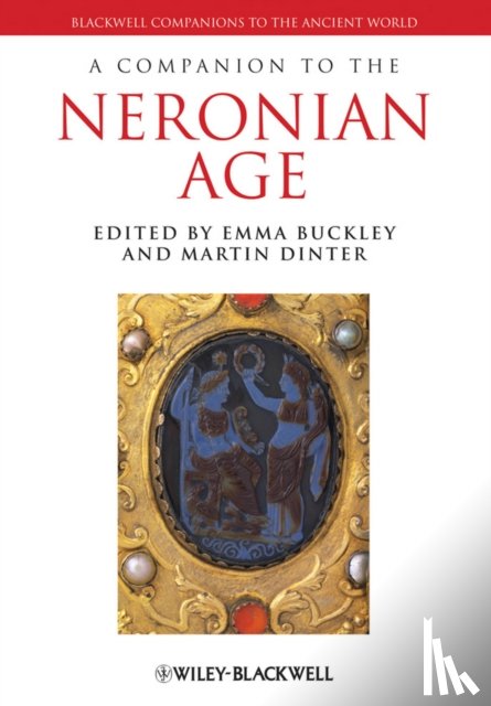  - A Companion to the Neronian Age