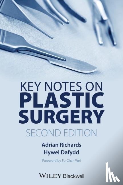 Richards, Adrian, Dafydd, Hywel - Key Notes on Plastic Surgery