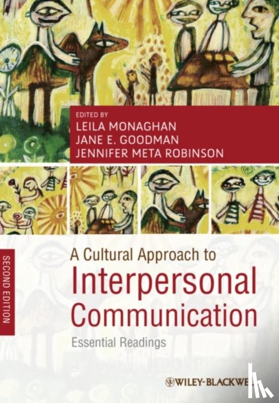  - A Cultural Approach to Interpersonal Communication