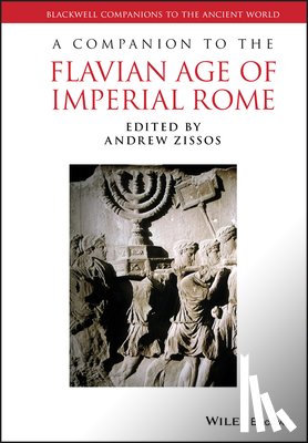  - A Companion to the Flavian Age of Imperial Rome