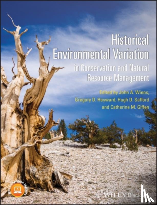  - Historical Environmental Variation in Conservation and Natural Resource Management