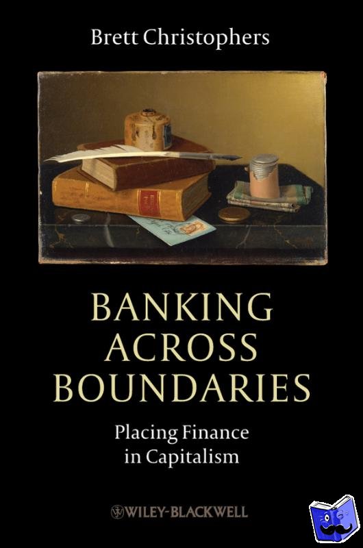 Christophers, Brett (Uppsala University, Sweden) - Banking Across Boundaries