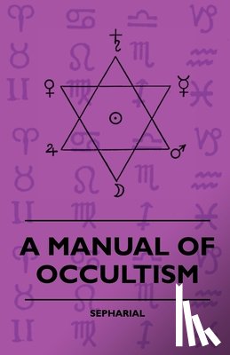 Sepharial - A Manual of Occultism