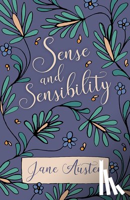 Austen, Jane - The Novels Of Jane Austen - Sense And Sensibility - Vol 1