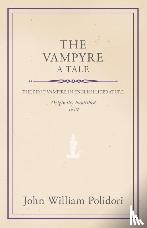 Polidori, John William - The Vampyre - A Tale