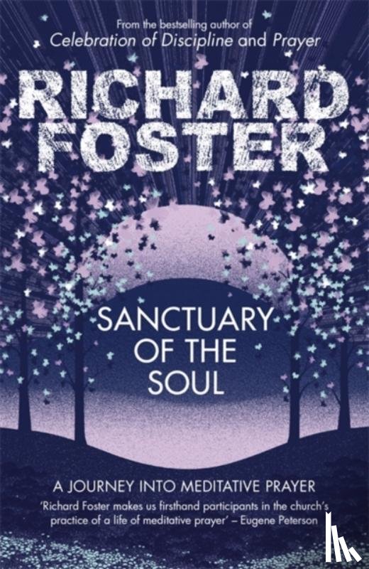 Foster, Richard - Sanctuary of the Soul