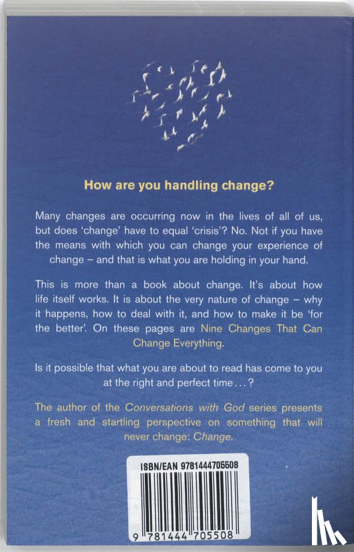 Walsch, Neale Donald - When Everything Changes, Change Everything