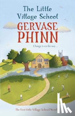 Phinn, Gervase - The Little Village School
