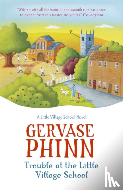 Phinn, Gervase - Trouble at the Little Village School