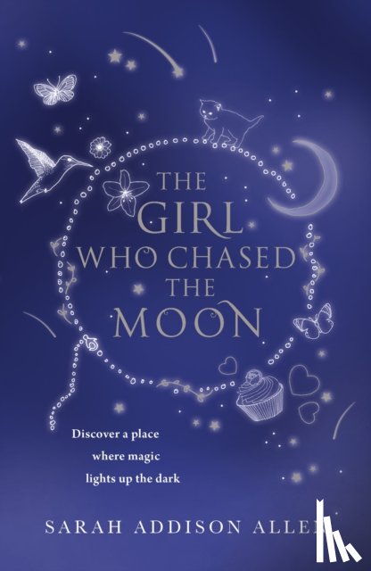 Allen, Sarah Addison - The Girl Who Chased the Moon