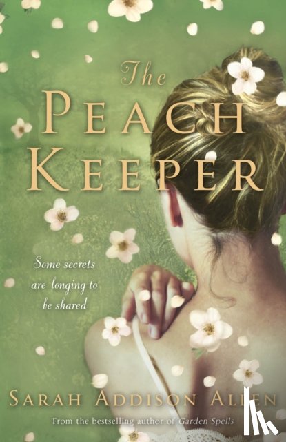 Allen, Sarah Addison - The Peach Keeper