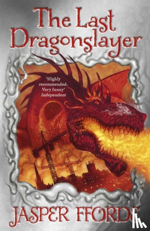 Fforde, Jasper - The Last Dragonslayer
