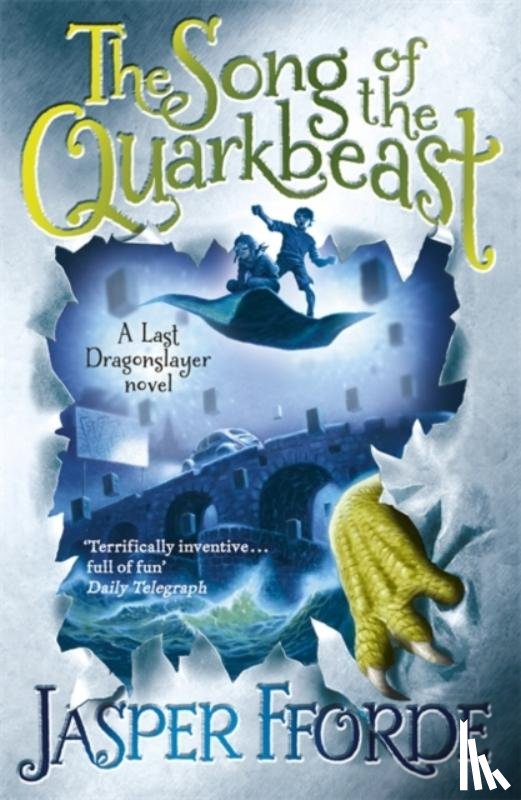 Fforde, Jasper - The Song of the Quarkbeast