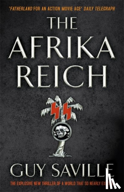 Saville, Guy - The Afrika Reich