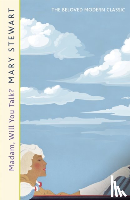 Stewart, Mary - Madam, Will You Talk?