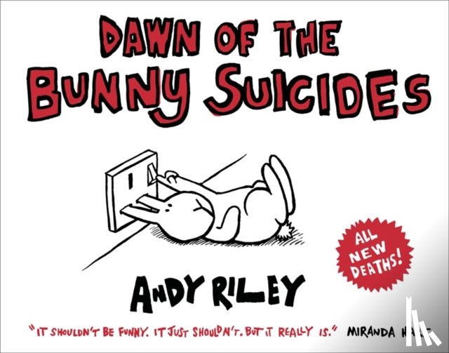 Riley, Andy - Dawn of the Bunny Suicides