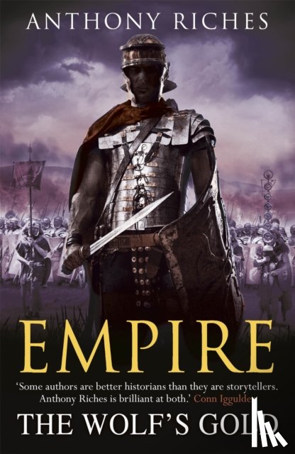 Riches, Anthony - The Wolf's Gold: Empire V