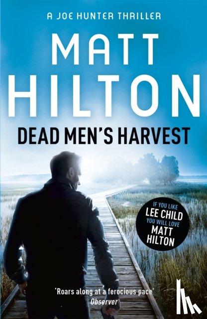 Hilton, Matt - Dead Men's Harvest