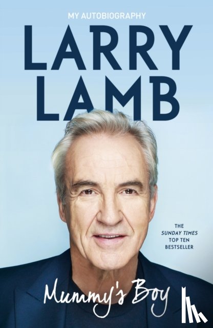 Lamb, Larry - Mummy's Boy