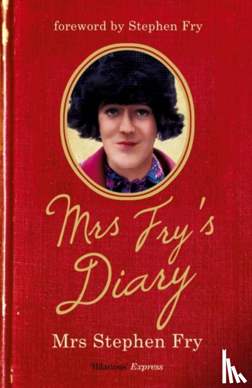 Fry, Mrs Stephen - Mrs Fry's Diary