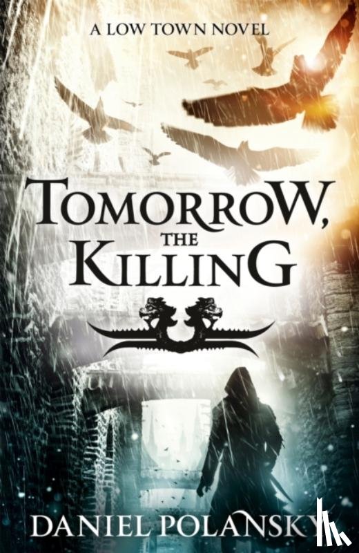 Polansky, Daniel - Tomorrow, the Killing